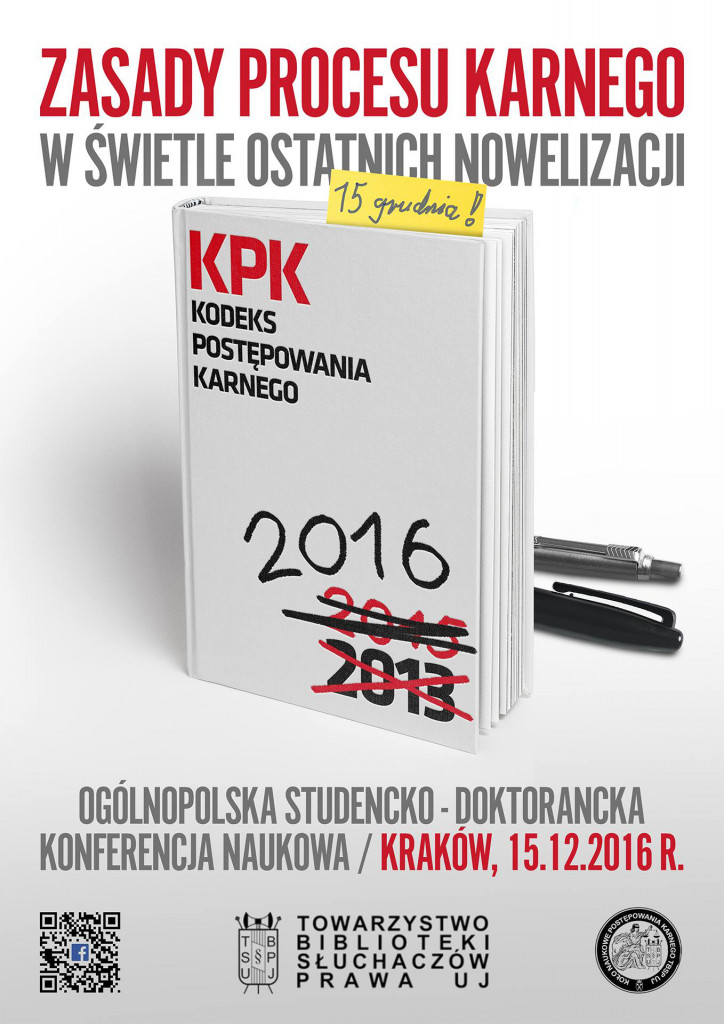 Konferencja „Zasady procesu karnego w swietle ostatnich nowelizacji k.p.k.” – 15 grudnia 2016 r.