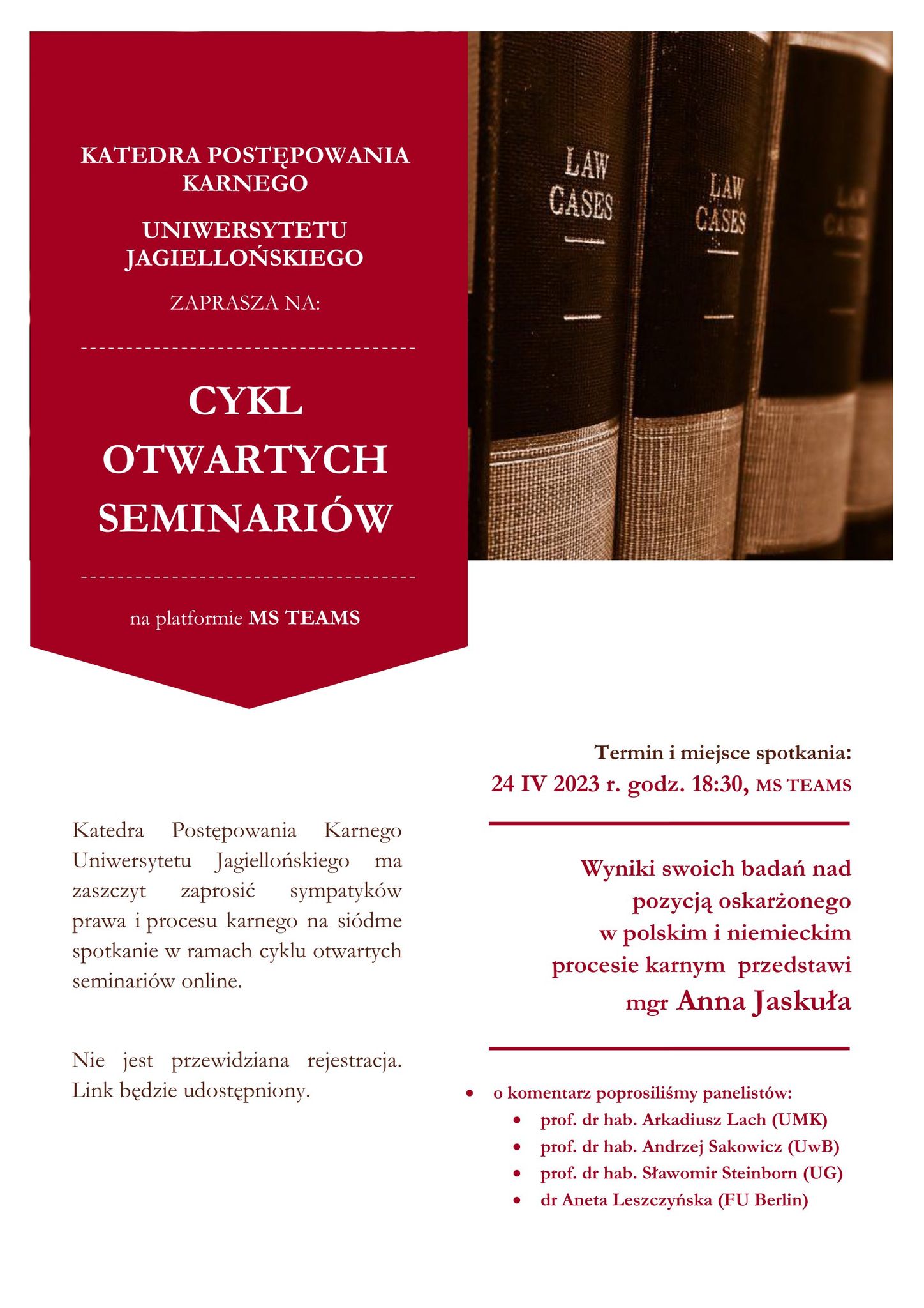 Pozycja prawna oskarżonego w polskim i niemieckim procesie karnym – siódme Seminarium Otwarte Katedry Postępowania Karnego UJ