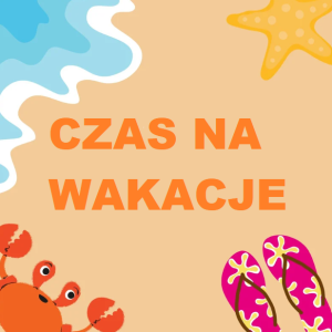 Przerwa wakacyjna