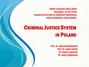 CRIMINAL JUSTICE SYSTEM IN POLAND 2024-2025 (for ERASMUS+ students)