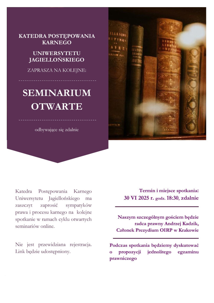 Seminarium Otwarte Katedry Postępowania Karnego UJ – 30 czerwca 2025 r.