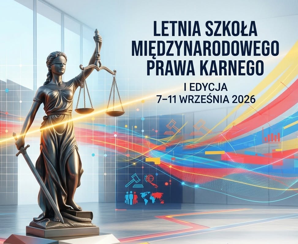 I Letnia Szkoła Międzynarodowego Prawa Karnego – 7-11.09.2026 r.