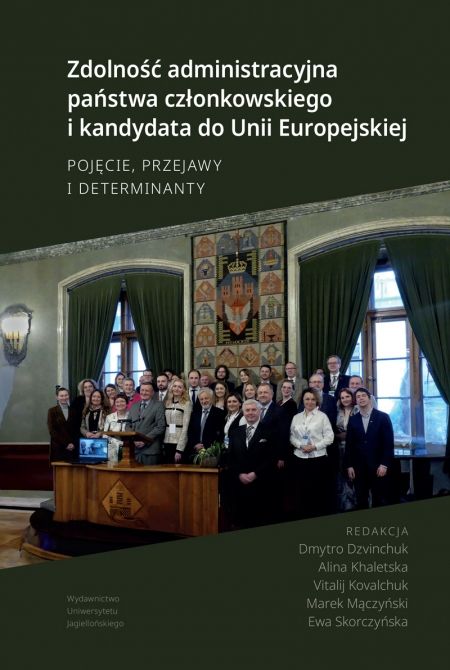 zaproszenie na promocję książki Zdolność administracyjna państwa członkowskiego i kandydata do Unii Europejskiej. Pojęcie, przejawy i determinanty