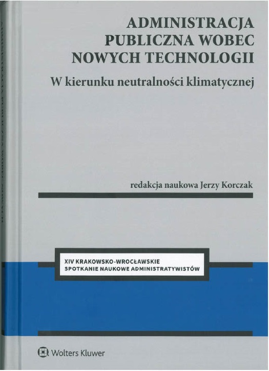okładka książki Administracja publiczna wobec nowych technologii. W kierunku neutralności klimatycznej